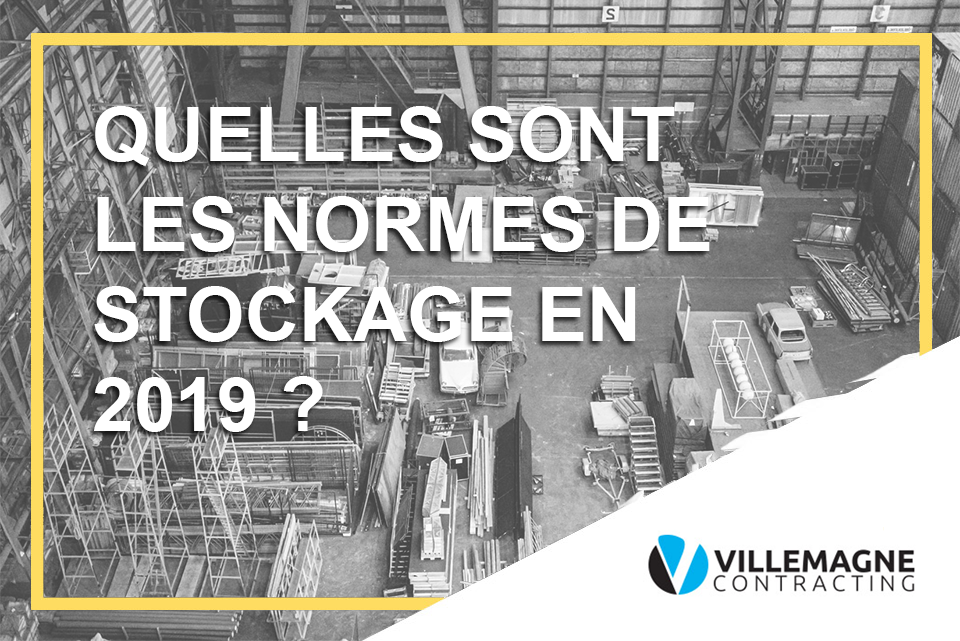 Quelles sont les normes de stockage en 2019 ?